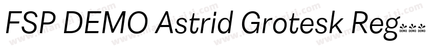 FSP DEMO Astrid Grotesk Reg字体转换